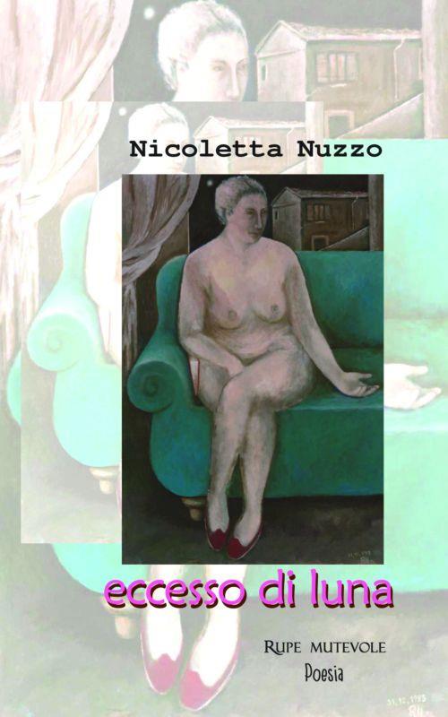 Eccesso di luna - Nicoletta Nuzzo - copertina