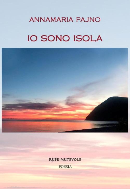 Io sono isola - Annamaria Pajno - copertina