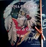 Luce di gioia. Con CD-Audio