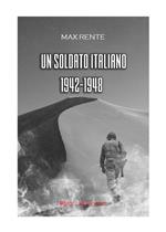 Un soldato italiano, 1942-1948