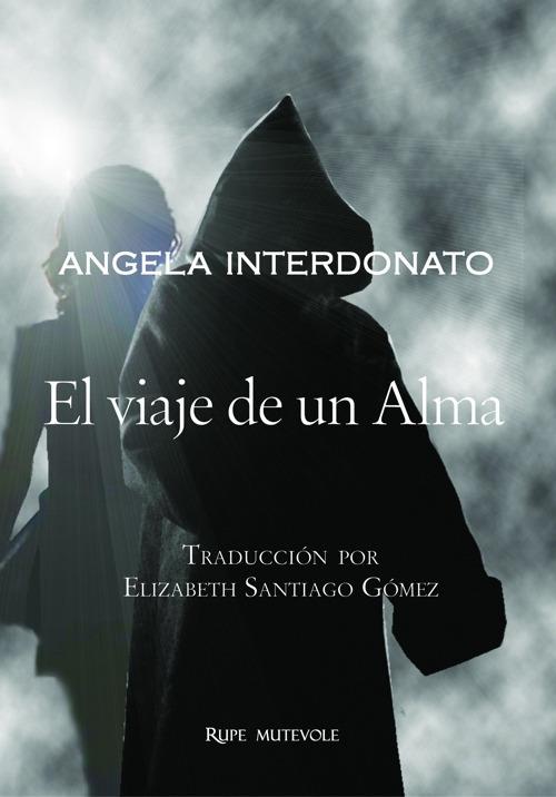 El viaje de un alma - Angela Interdonato - copertina