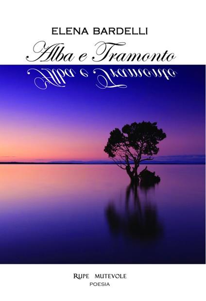 Alba e tramonto - Elena Bardelli - copertina