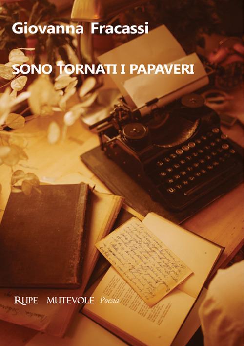 Sono tornati i papaveri - Giovanna Fracassi - copertina