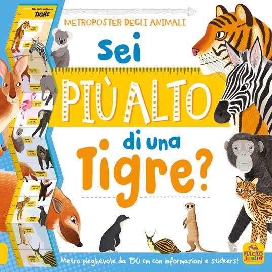 Sei più alto di una tigre? Con adesivi - Jean Claude - copertina