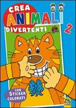 Crea animali divertenti. Con adesivi. Ediz. illustrata. Vol. 2