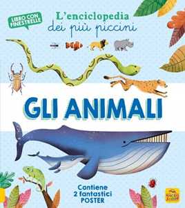 Image of Gli animali. L'enciclopedia dei più piccini. Con 2 Materiale a stampa miscellaneo