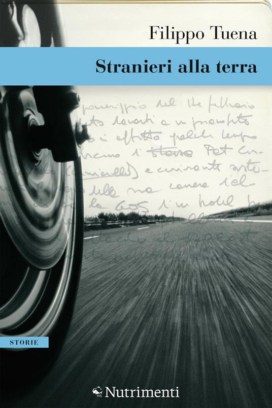 Stranieri alla terra - Filippo Tuena - ebook