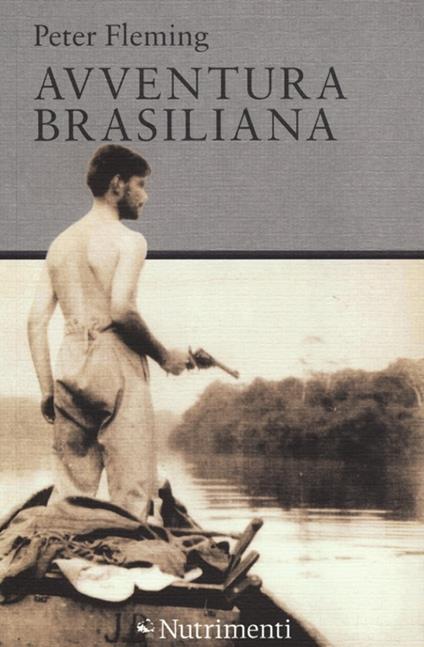 Avventura brasiliana - Peter Fleming - copertina