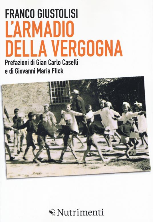 L'armadio della vergogna. Nuova ediz. - Franco Giustolisi - copertina