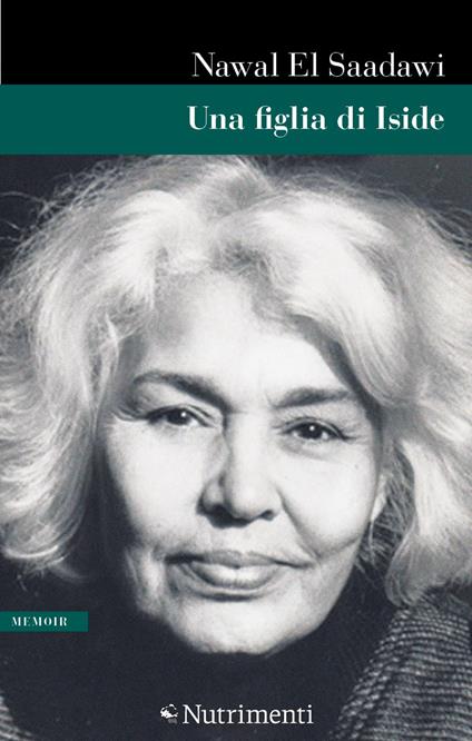 Una figlia di Iside - Nawal El Saadawi - copertina