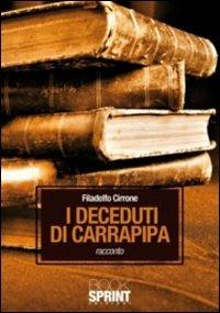 I deceduti di Carrapipa - Filadelfo Cirrone - copertina