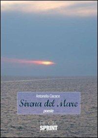 Sirena del mare - Antonella Cacace - copertina