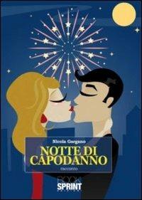 Notte di capodanno - Nicola Gargano - copertina