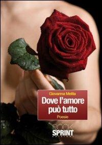 Dove l'amore può tutto - Giovanna Melita - copertina