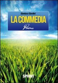 La commedia - Gianluca Giardini - copertina