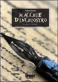 Macchie d'inchiostro (tra sacro e profano) - Roberto Barbato - copertina