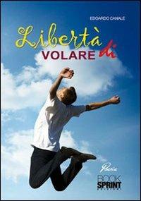 Libertà di volare - Edoardo Canale - copertina