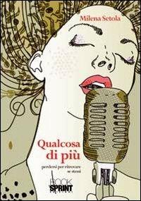 Qualcosa di più - Milena Setola - copertina