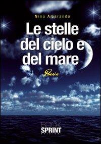 Le stelle del cielo e del mare - Nina Amarando - copertina