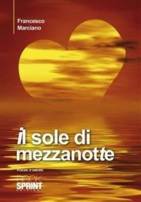 Il sole di mezzanotte - Francesco Marciano - ebook