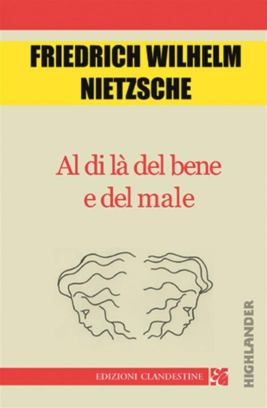 Al di là del bene e del male - Friedrich Nietzsche,D. Fazzi,Christian Kolbe - ebook