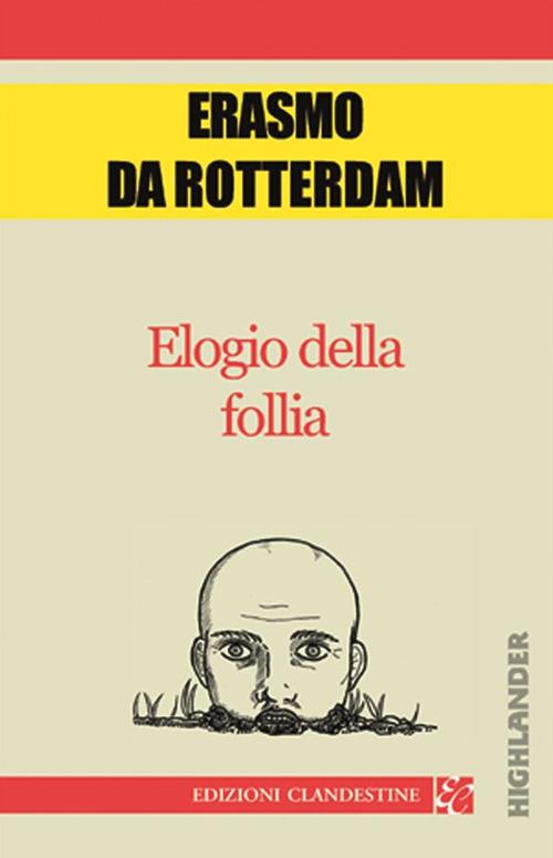 Elogio della follia - Erasmo da Rotterdam,C. Kolbe - ebook