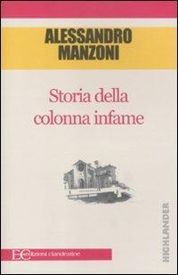 Storia della colonna infame - Alessandro Manzoni - copertina