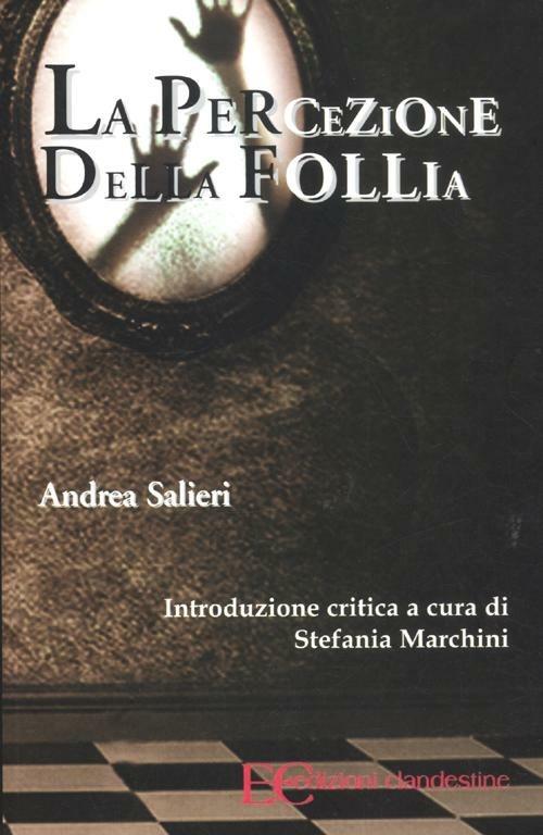 La percezione della follia - Andrea Salieri - copertina