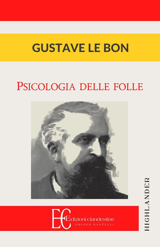 Psicologia delle folle - Gustave Le Bon - copertina