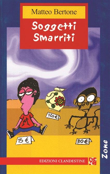 Soggetti smarriti - Matteo Bertone - ebook