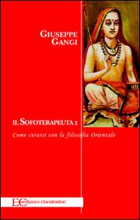 Il sofoterapeuta. Vol. 2 - Giuseppe Gangi - ebook