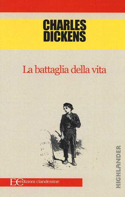 La battaglia della vita - Charles Dickens - copertina