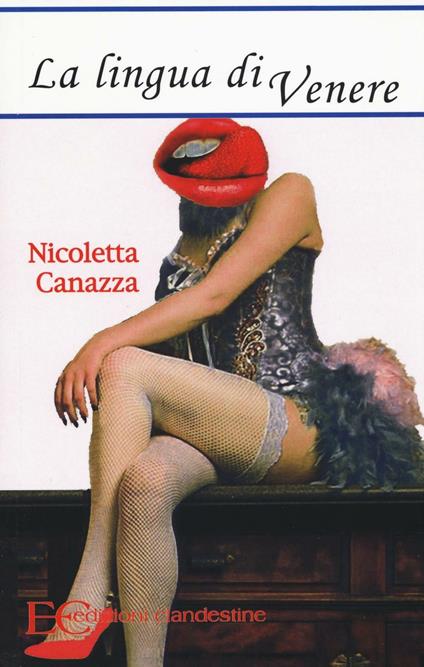 La lingua di Venere - Nicoletta Canazza - copertina