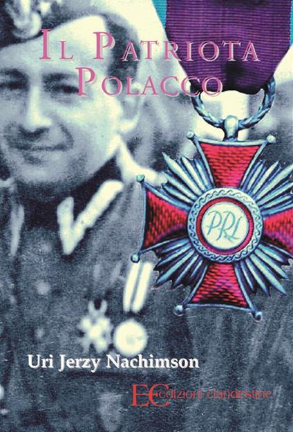 Il patriota polacco - Uri Jerzy Nachimson - ebook