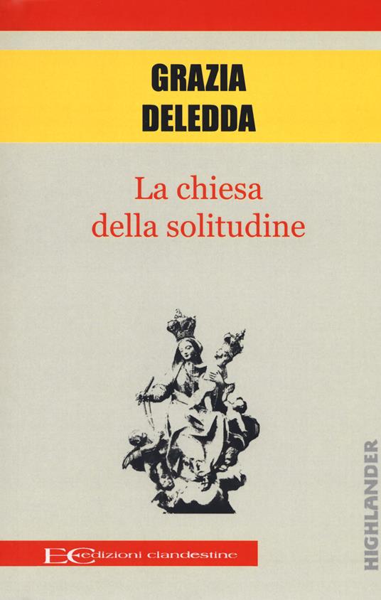 La chiesa della solitudine - Grazia Deledda - copertina