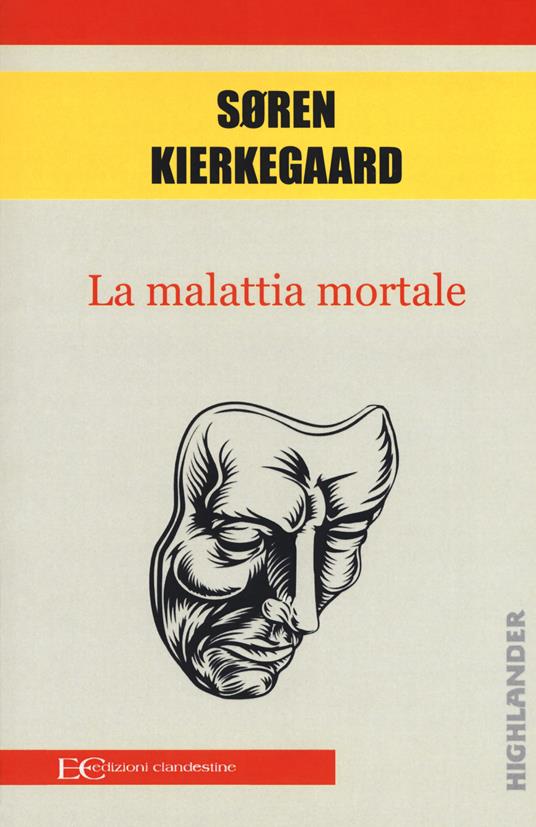 Kierkegaard, vol. I, Aut-Aut - Timore e tremore - La malattia