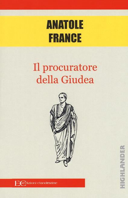 Il procuratore della Giudea - Anatole France - copertina