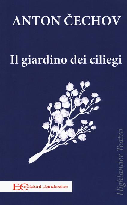 Il giardino dei ciliegi - Anton Cechov - copertina