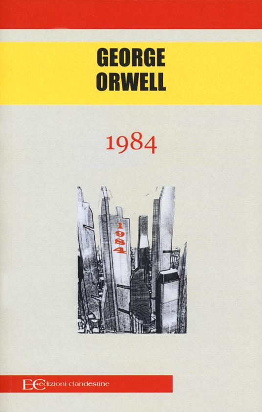 1984 - George Orwell - copertina