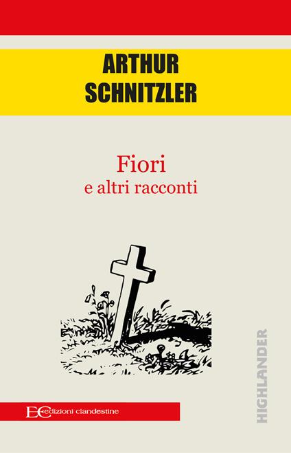 Fiori e altri racconti - Arthur Schnitzler - copertina