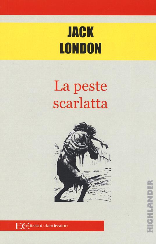 La peste scarlatta - Jack London - copertina