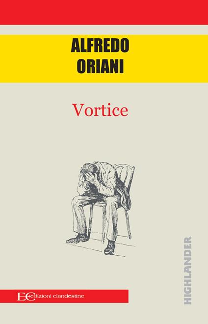 Vortice - Alfredo Oriani - copertina