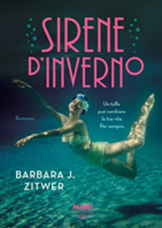 Sirene d'Inverno (Life) - Barbara J. Zitwer,Elena Cantoni - ebook