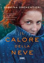 Il calore della neve