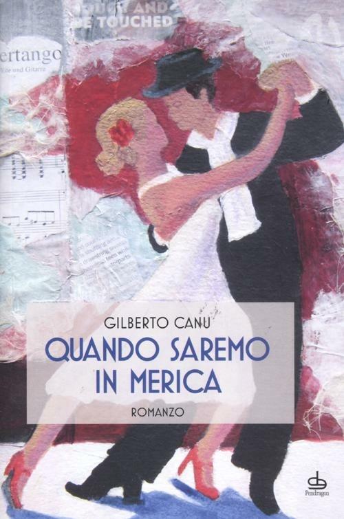 Quando saremo in Merica - Gilberto Canu - copertina