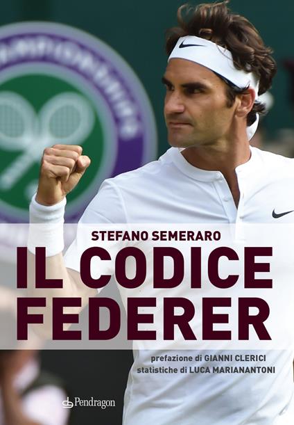 Il codice Federer - Stefano Semeraro - copertina