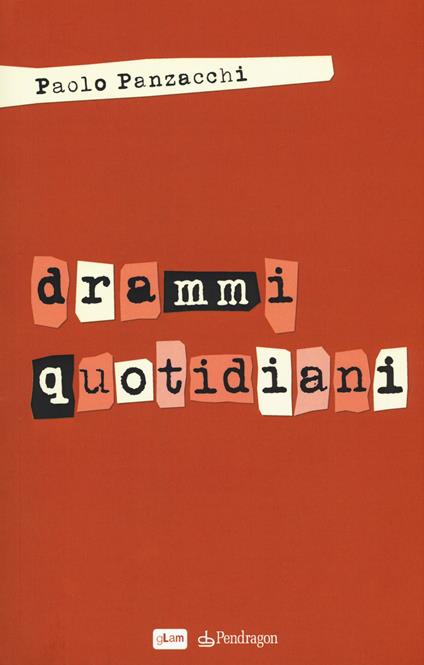 Drammi quotidiani - Paolo Panzacchi - copertina