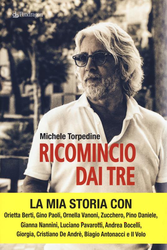 Ricomincio dai tre - Michele Torpedine - copertina