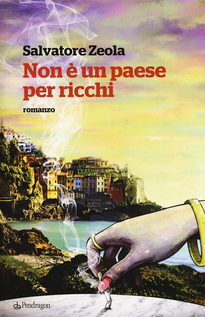 Non è un paese per ricchi - Salvatore Zeola - copertina