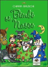 Bimbi si nasce - Chiara Bruschi - copertina